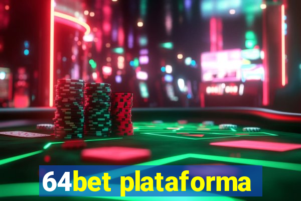 64bet plataforma